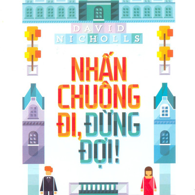 Combo 2 cuốn sách: Khúc đắm say tuyệt vọng + Nhấn chuông đi, đừng đợi!