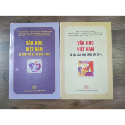 Sách - Văn học Việt Nam Từ đầu thế kỉ XX đến 1945 và Từ sau cách mạng tháng tám 1945