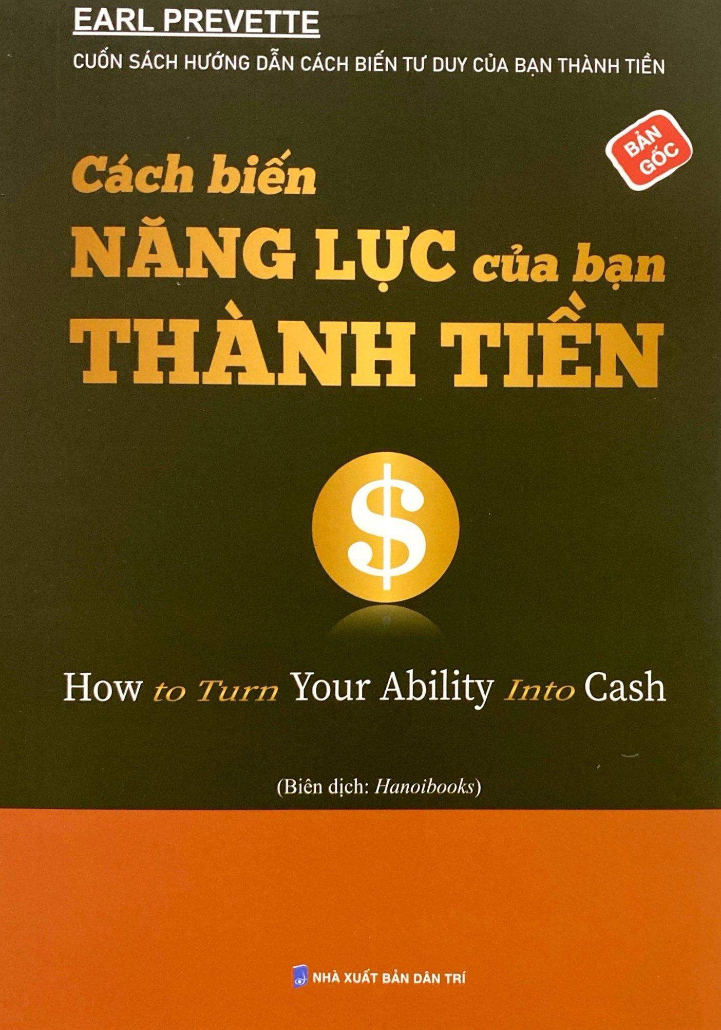 Cách Biến Năng Lực Của Bạn Thành Tiền