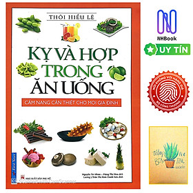 Kỵ Và Hợp Trong Ăn Uống