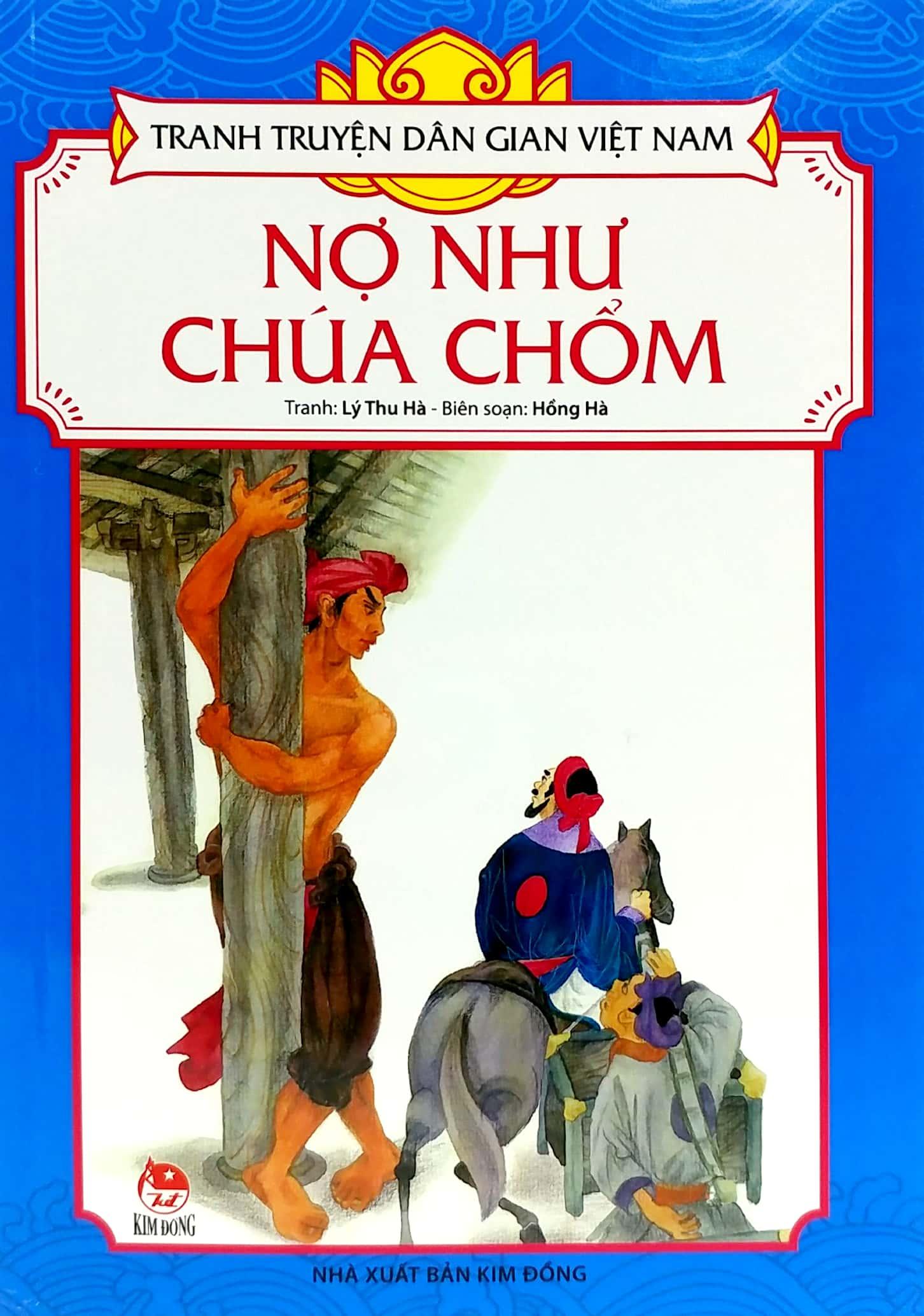 Tranh Truyện Dân Gian Việt Nam: Nợ Như Chúa Chổm (Tái Bản 2023)