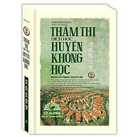 Sách - Thẩm thị dịch học huyền không học (tập 2)