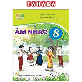 Sách Giáo Khoa Âm Nhạc 8 (Kết Nối) (Chuẩn)