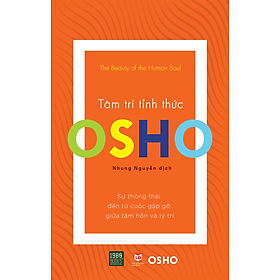 Osho - Tâm Trí Tỉnh Thức - Bản Quyền