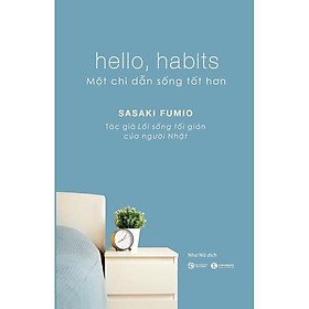 Sách Hello Habits một chỉ dẫn sống tốt hơn