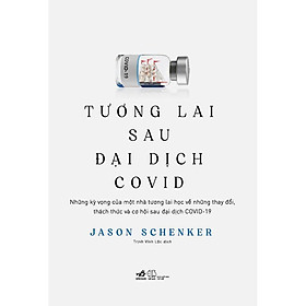 Tương lai sau đại dịch COVID -  Bản Quyền