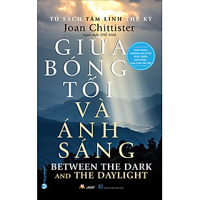 Tủ Sách Tâm Linh Thế Kỷ - Giữa Bóng Tối Và Ánh Sáng - Vanlangbooks