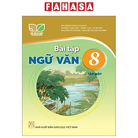 Sách Giáo Khoa Bài Tập Ngữ Văn 8 - Tập 1 (Kết Nối) (Chuẩn)