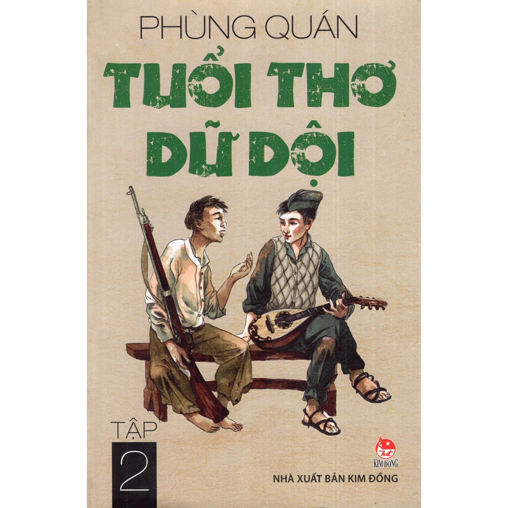 Combo 2 cuốn Truyện Dành Cho Thiếu Nhi : Tuổi Thơ Dữ Dội - Tập 1 + 2 (Tái Bản)