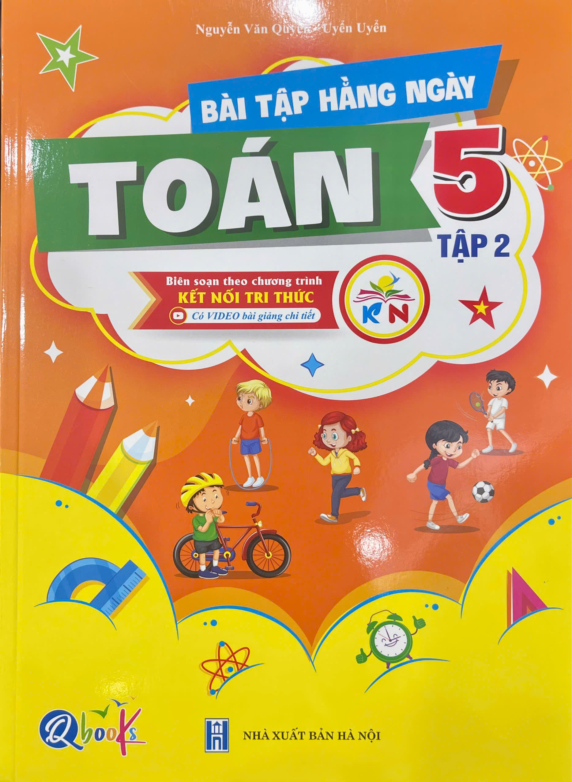 Bài tập hằng ngày Toán 5 tập 1 + 2 - Biên soạn theo chương trình kết nối tri thức