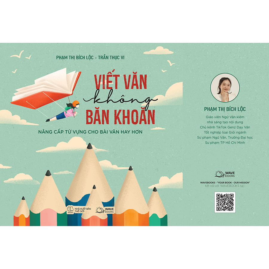 Viết Văn Không Băn Khoăn - Nâng Cấp Từ Vựng Cho Bài Văn Hay Hơn