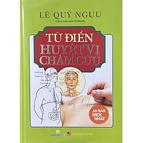 Từ Điển Huyệt Vị Châm Cứu (Lê Quý Ngưu - Htra)