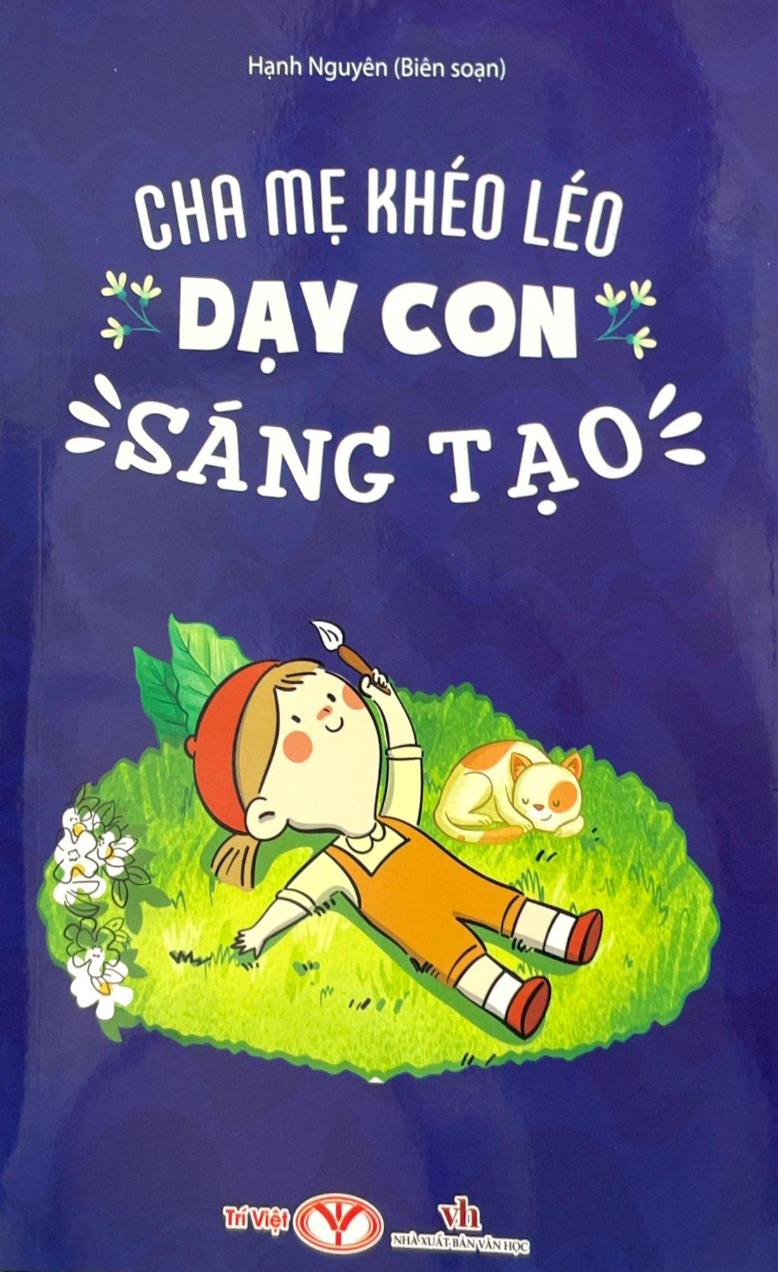 Cha Mẹ Khéo Léo Dạy Con Sáng Tạo
