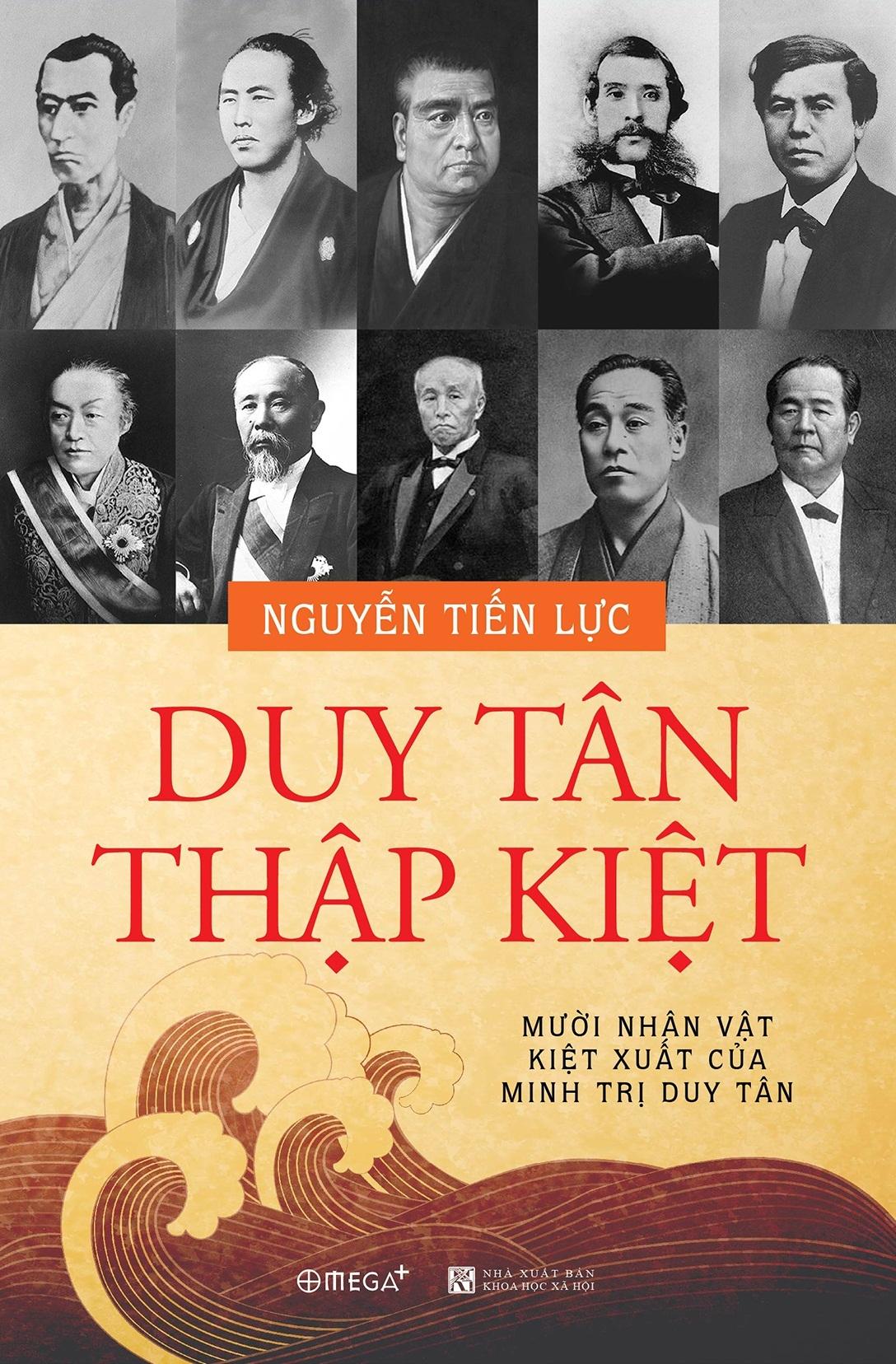 Duy Tân Thập Kiệt - Mười Nhân Vật Kiệt Xuất Của Minh Trị Duy Tân