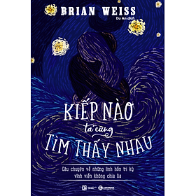 Kiếp Nào Ta Cũng Tìm Thấy Nhau (Thái Hà)