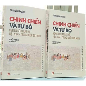 CHINH CHIẾN VÀ TỪ BỎ 