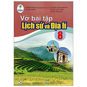 Vở Bài Tập Lịch Sử Và Địa Lí 8 (Cánh Diều) (2023)