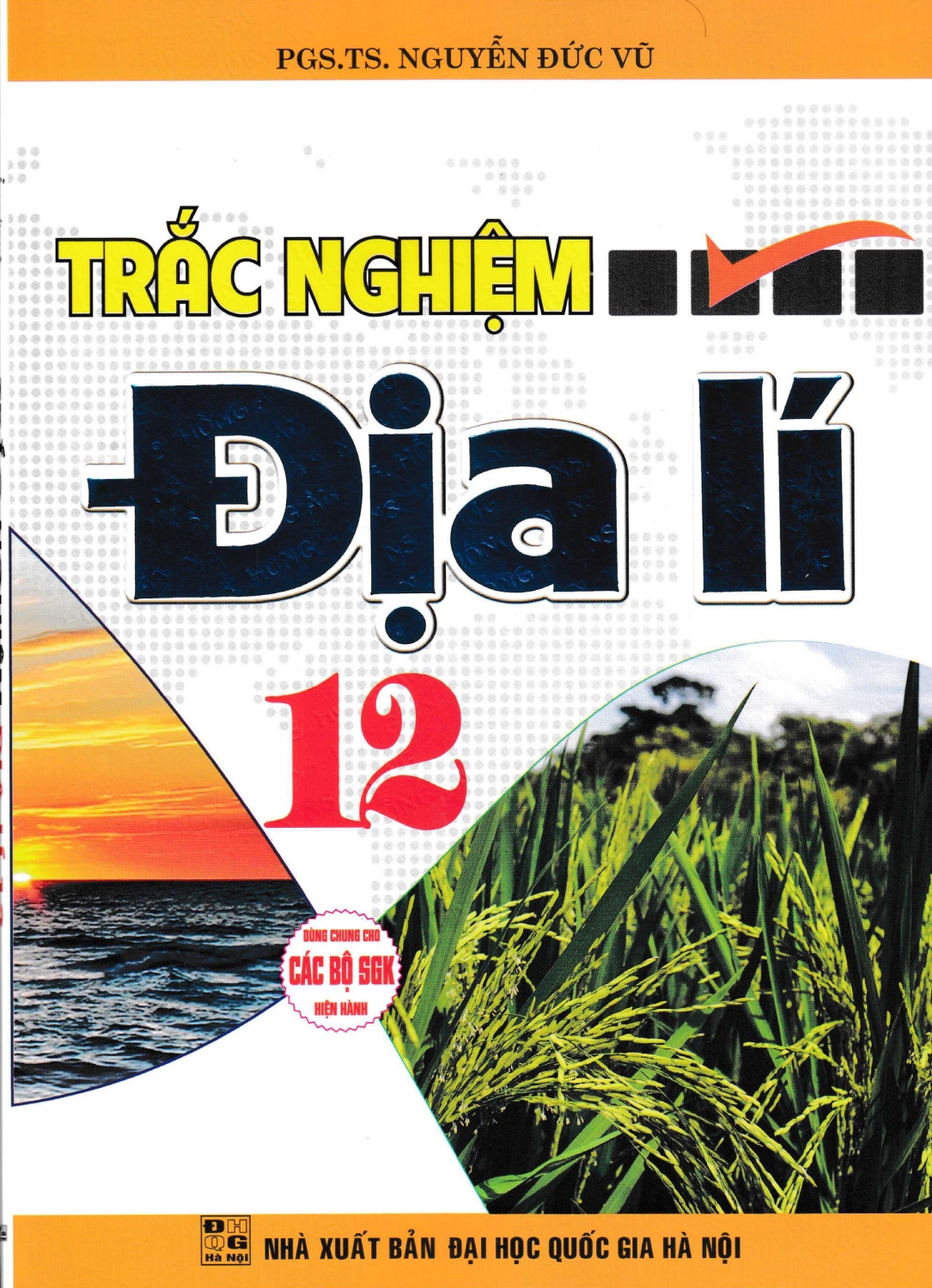 Combo Bộ Đề Trắc Nghiệm Lịch Sử + Địa Lí 12 (Dùng Chung Cho Các Bộ SGK Hiện Hành) - HA