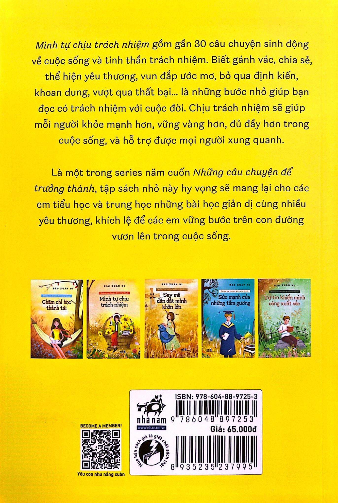 Những Câu Chuyện Để Trưởng Thành - Mình Tự Chịu Trách Nhiệm