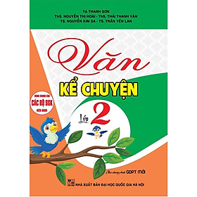 Sách - Văn Kể Chuyện Lớp 2 - Dùng Chung Các Bộ SGK Hiện Hành - Hồng Ân