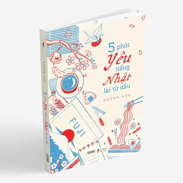 Sách 5 Phút Yêu Tiếng Nhật Lại Từ Đầu - Bản Quyền