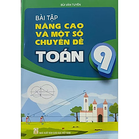 ￼Sách - Bài Tập Nâng Cao Và Một Số Chuyên Đề Toán 9