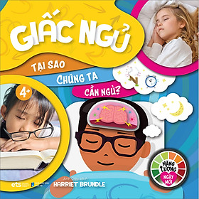 Sách Thiếu Nhi - Năng Lượng Ngày Mới: Giấc Ngủ (*** Sách Bản Quyền ***)