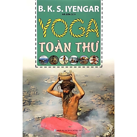Sách - Yoga Toàn Thư -  B. K. S. Iyengar - Nhà Xuất Bản Hồng Đức - minh lâm