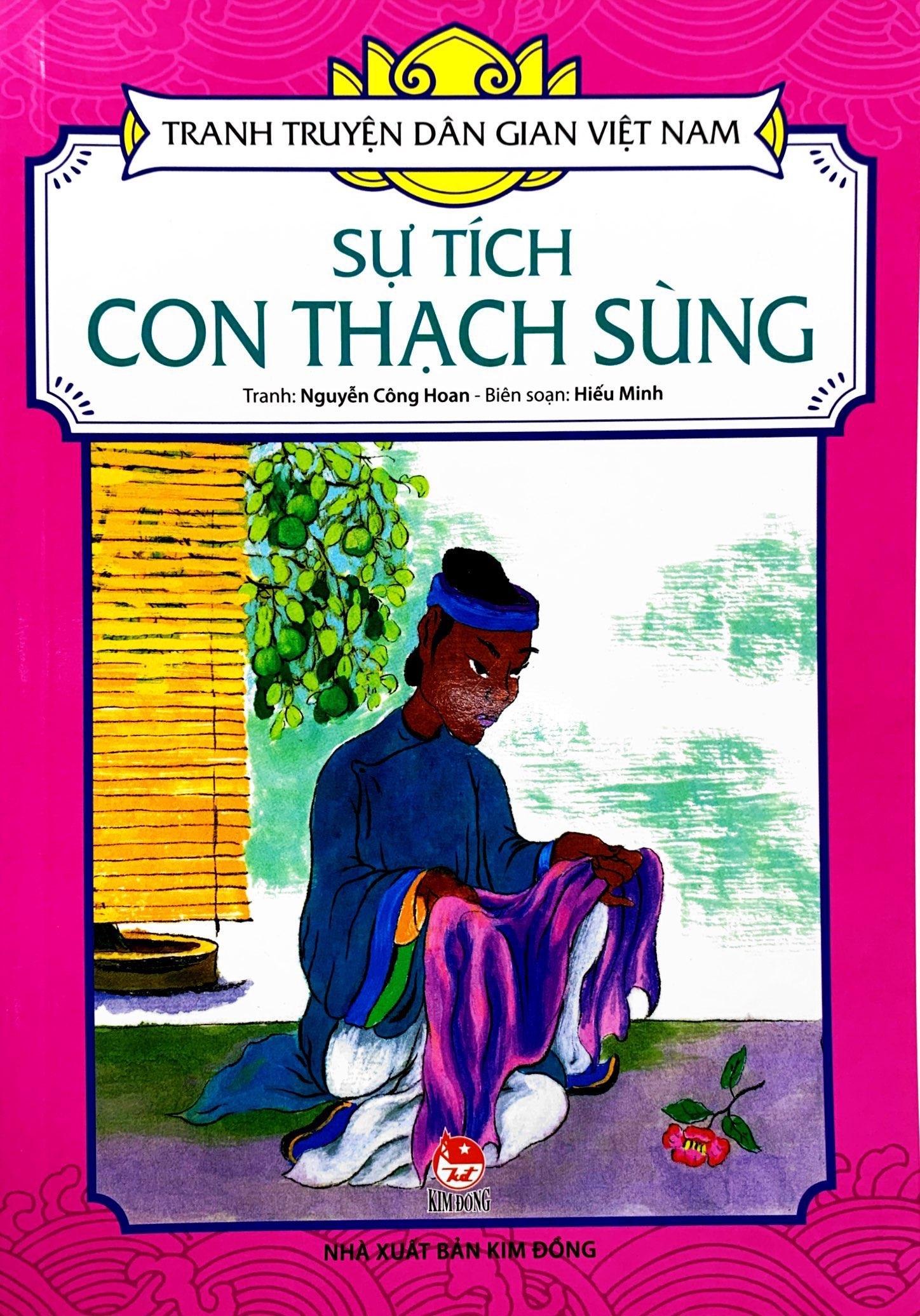 Tranh Truyện Dân Gian Việt Nam: Sự Tích Con Thạch Sùng (Tái Bản 2023)