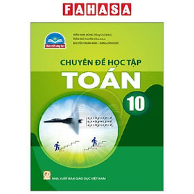 Chuyên Đề Học Tập Toán 10 (Chân Trời Sáng Tạo) (Chuẩn)