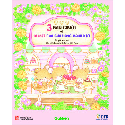 3 Bạn Chuột Và Bí Mật Của Cửa Hàng Bánh Kẹo