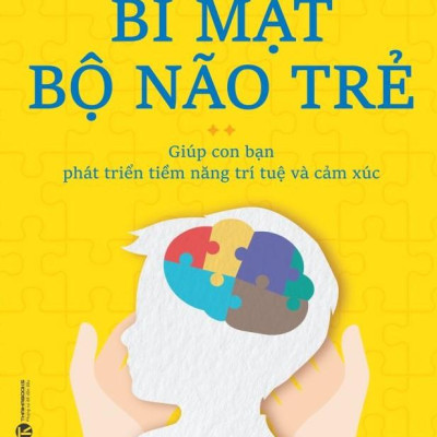 Bí Mật Não Bộ Trẻ