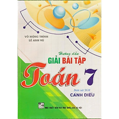 Hướng Dẫn Giải Bài Tập Toán 7 (Bám sát SGK Cánh Diều) (HA)