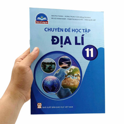 Chuyên Đề Học Tập Địa Lí 11 (Chân Trời Sáng Tạo) (2023)