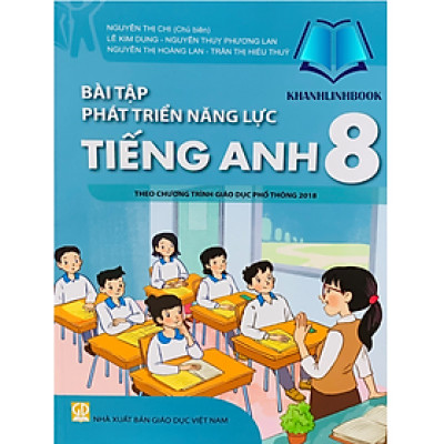 Sách - Bài tập phát triển năng lực Tiếng Anh lớp 8 ( theo chương trình GDPT 2018 )