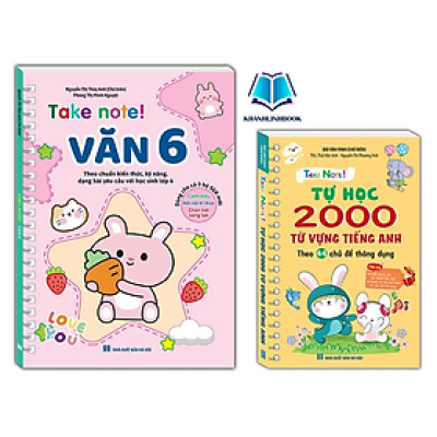 Sách - combo 2c TAKE NOTE! Văn 6 (không lò xo) và TAKE NOTE ! Tự học 2000 từ vựng tiếng anh (theo 44 chủ đề thông dụng)