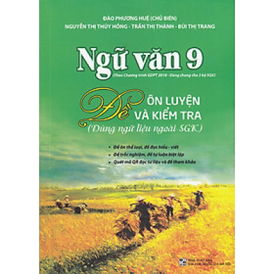 Sách - Ngữ văn 9 - Đề ôn luyện và kiểm tra (Dùng ngữ liệu ngoài sgk)