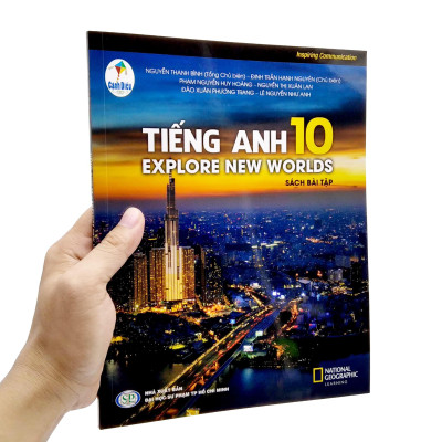 Tiếng Anh 10 - Explore New Worlds - Sách Bài Tập (Bộ Sách Cánh Diều) (2022)