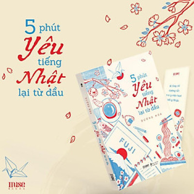 Sách 5 Phút Yêu Tiếng Nhật Lại Từ Đầu  - Bản Quyền