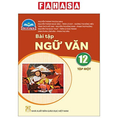 Bt Ngữ Văn 12 - Tập 1 (Chân Trời) (Chuẩn)