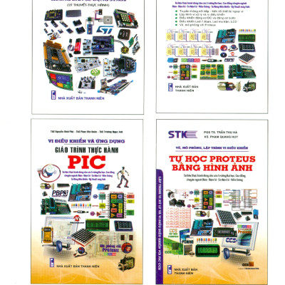 Lập Trình Với Vi Điều Khiển PIC (Lý Thuyết - Thực Hành) (Tài liệu dùng cho các trường Đại học, Cao đẳng chuyên ngành Điện - Điện tử - Cơ điện tử - Viễn thông - Tự động điều khiển - Kỹ thuật máy tính)