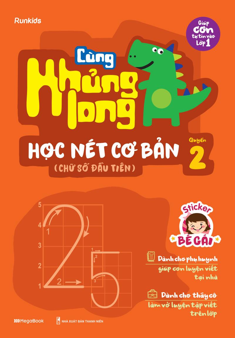 Cùng Khủng Long Học Nét Cơ Bản Quyển 2 (Chữ Số Đầu Tiên) Bé Gái