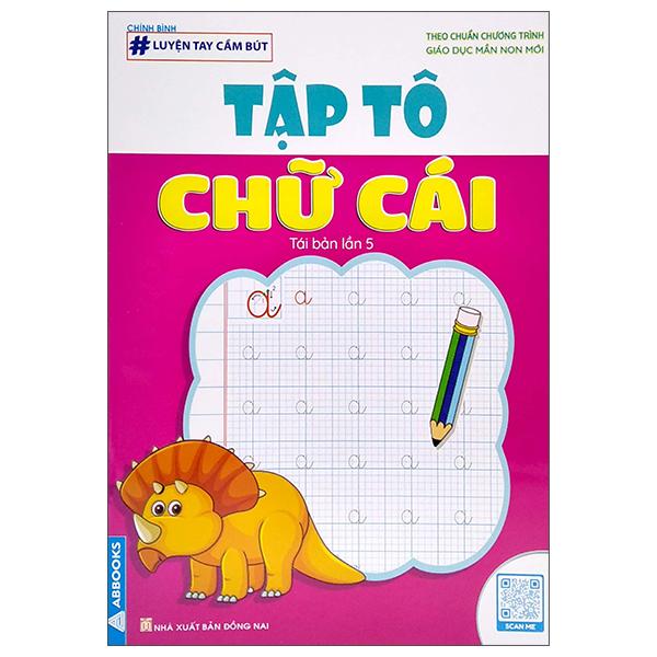 Sách - Luyện Tay Cầm Bút - Tập Tô Chữ, Chữ Số, Nét Cơ Bản - Bộ 6 Cuốn