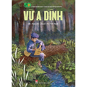 Sách - Tủ sách gương thiếu niên anh hùng: Vừ A Dính