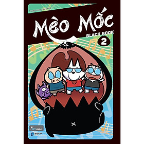 Sách Mèo Mốc Black Book – tập 2 - Bản Quyền