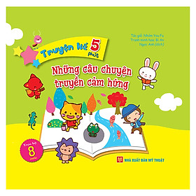 Truyện kể 5 phút - Những câu chuyện truyền cảm hứng (ML)