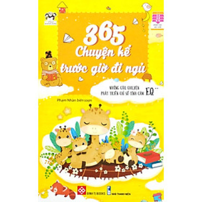 365 Chuyện Kể Trước Giờ Đi Ngủ - Những Câu Chuyện Phát Triển Chỉ Số Tình Cảm EQ 2