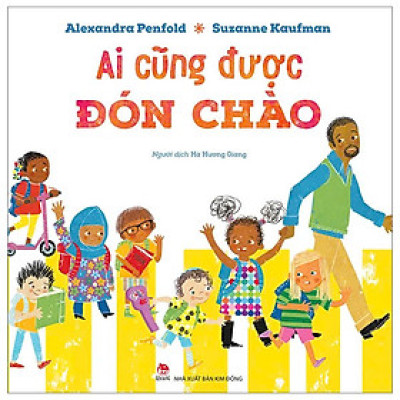 All Are Welcome - Ai Cũng Được Đón Chào