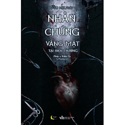 Hồ Sơ Mật Pháp Y - Nhân Chứng Vắng Mặt Tại Hiện Trường - Bản Quyền