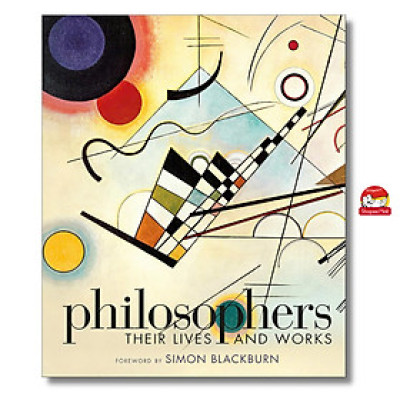 Sách - Philosophers: Their Lives and Works by DK - Sách tiếng anh